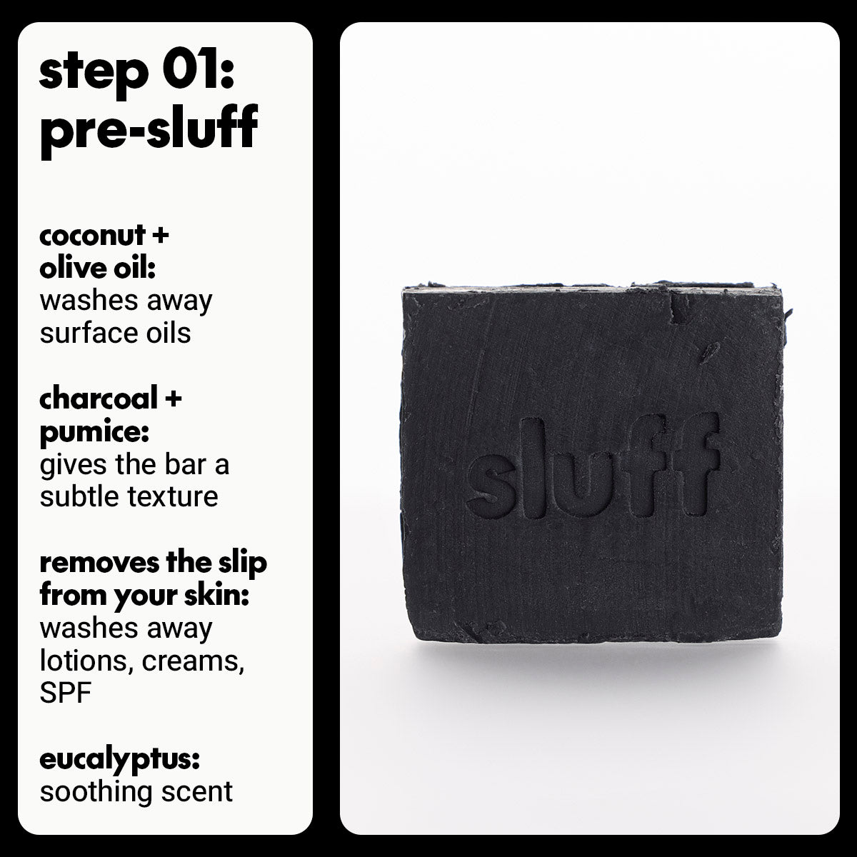 sluff it kit